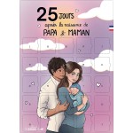 Calendrier de l'après Naissance - 25 jours pour devenir parents